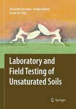 Laboratory and Field Testing of Unsaturated Soils