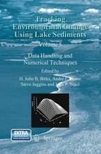 Tracking Environmental Change Using Lake Sediments: Data Handling and Numerical Techniques