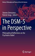 The DSM-5 in Perspective: Philosophical Reflections on the Psychiatric Babel