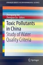 Toxic Pollutants in China: Study of Water Quality Criteria