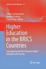 Higher Education in the BRICS Countries: Investigating the Pact between Higher Education and Society