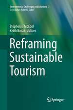 Reframing Sustainable Tourism