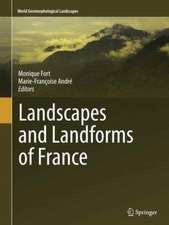 Landscapes and Landforms of France