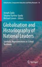 Globalisation and Historiography of National Leaders: Symbolic Representations in School Textbooks