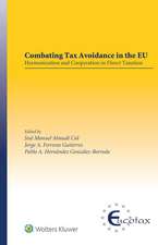 Combating Tax Avoidance in the Eu: Harmonization and Cooperation in Direct Taxation