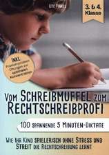 Vom Schreibmuffel zum Rechtschreibprofi - 100 spannende 5 Minuten-Diktate (3. & 4. Klasse)