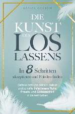 Die Kunst des Loslassens