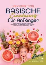 Basische Ernährung für Anfänger