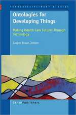 Ontologies for Developing Things