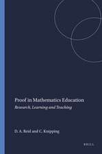 Proof in Mathematics Education: Research, Learning and Teaching