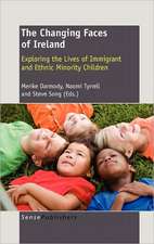 The Changing Faces of Ireland: Exploring the Lives of Immigrant and Ethnic Minority Children