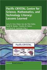 Pacific CRYSTAL Centre for Science, Mathematics, and Technology Literacy: Lessons Learned