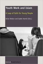 Youth Work and Islam: A Leap of Faith for Young People