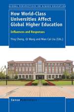 How World-Class Universities Affect Global Higher Education: Influences and Responses