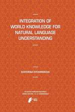 Integration of World Knowledge for Natural Language Understanding