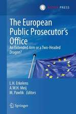 The European Public Prosecutor’s Office: An extended arm or a Two-Headed dragon?