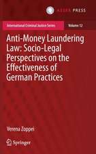 Anti-money Laundering Law: Socio-legal Perspectives on the Effectiveness of German Practices