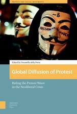 Global Diffusion of Protest: Riding the Protest Wave in the Neoliberal Crisis