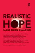 Realistic Hope: Facing Global Challenges