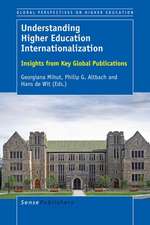 Understanding Higher Education Internationalization: Insights from Key Global Publications