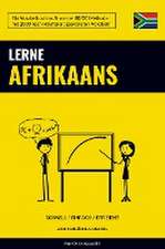 Lerne Afrikaans - Schnell / Einfach / Effizient