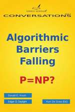 Algorithmic Barriers Falling