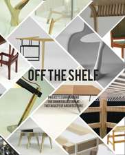 Off the Shelf: Projects Surrounding the Chair Collection at the Faculty of Architecture