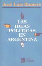 Las Ideas Politicas En Argentina