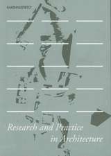 Research and Practice in Architecture