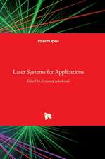 Laser Systems for Applications