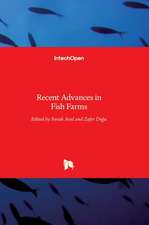 Recent Advances in Fish Farms