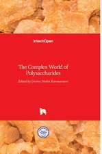 The Complex World of Polysaccharides