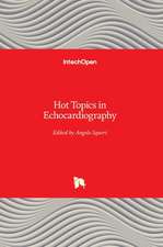 Hot Topics in Echocardiography