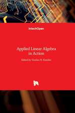 Applied Linear Algebra in Action