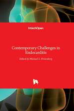 Contemporary Challenges in Endocarditis