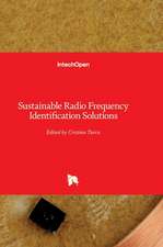 Sustainable Radio Frequency Identification Solutions