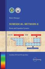 Numerical Methods II - Roots and Equation Systems