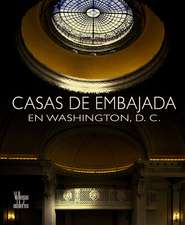 Casas de Embajada en Washington D.C.