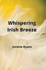 Whispering Irish Breeze