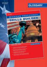 MICHIGAN PROFICIENCY SKILLS BUILDER GLOS