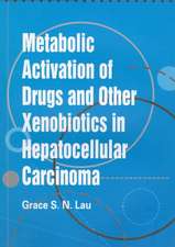 ?Metabolic Activation of Drugs and Other Xenobiotics in Hepatocellular Carcinoma: A Gender Perspective of Women's Status