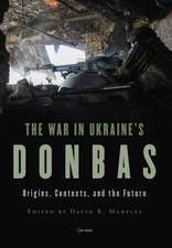 War in Ukraine's Donbas