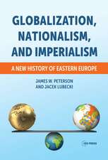 Globalization, Nationalism, and Imperialism