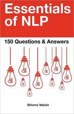 Essentials of Nlp: 150 Questions & Answers