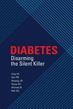 Diabetes: Disarming the Silent Killer