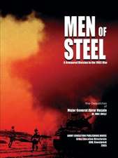 Men of Steel: 6th Armoured Division in the 1965 War