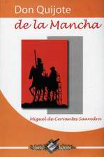 Don Quijote de La Mancha