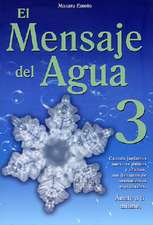 El Mensaje del Agua 3