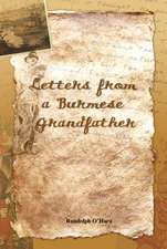 Letters from a Burmese Grandfather