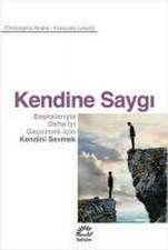 Kendine Saygi